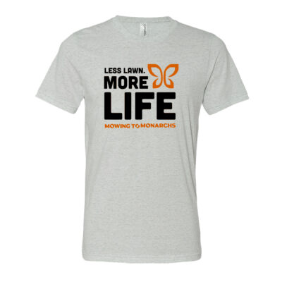 Less Lawn. More Life. Mowing To Monarchs T-Shirt Thumbnail